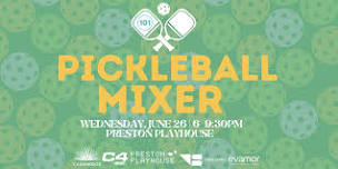 Pickleball Mixer at Preston Playhouse