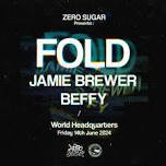 Zero Sugar presents FOLD