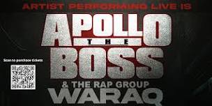 Waraq and Apollo the Boss performing live