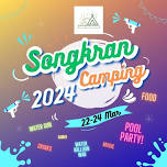 Songkran Camping