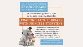 Beyond Books: Crafting at the Library with Princess Storytime