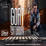 KLUB HERMIS PRESENT G.O.A.T SATURDAY FT.DJ-YOGII