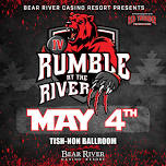 RUMBLE AT THE RIVER IV