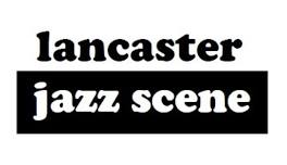 Mike Hall & Andy Hulme presented by Lancaster Jazz Scene