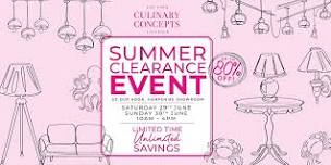 Culinary Concepts | Summer Clearance Event : Sat 29 & Sun 30 June 10am-4pm