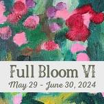 Full Bloom VI at Loading Dock Gallery