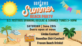 Hoptown Island 2 - with DJ Festivus