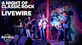 A Night of Classic Rock Ft. Livewire