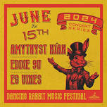 The Dancing Rabbit Music Festival - June 15 - Featuring Amythyst Kiah, Eddie 9V, and EG Vines