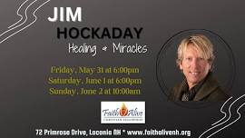 Healing & Miracles with Rev. Jim Hockaday