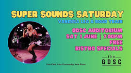 GDSC SUPER SOUNDS SATURDAY - Vanessa Lea & Road Train