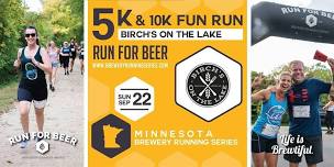 5k and 10k Beer Run x Birch's on the Lake | 2024 MN Brewery Running Series