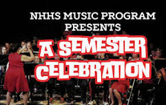 The NHHS Music Program Presents: A Semester Celebration @ The BVP