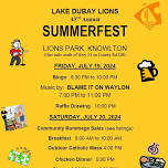 Lake DuBay Lions 43rd Annual Summerfest, July 19-20, 2024