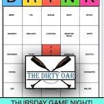 Game Night DRINK at The Dirty Oar