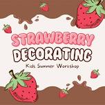 VIERA Bernice's Berries Strawberry Decorating Workshop