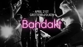 Bandakt Open Stage #9 // Folken