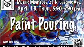 Paint Pouring at Mosaic