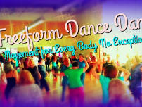 Freeform Dance Dance for every body every Saturday morning! Northgate!