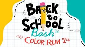 Back to School Bash & Color Run