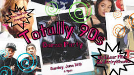 Totally 90s Dance Party