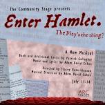 Arc Stages presents Enter Hamlet, a new musical, July 11-14