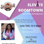 Elevate Boomtown:  Social Media Marketing/Canva