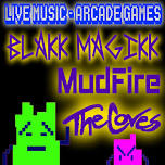 Rock Night w/BLAKK MAGIKK,  MUDFIRE  & THE COVES