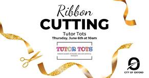 Ribbon Cutting: Tutor Tots