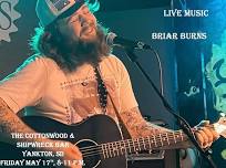 BRIAR BURNS LIVE @ THE COTTONWOOD