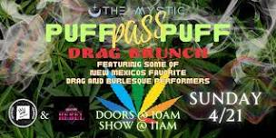 Rebel Productions Presents - PUFF PUFF PASS Drag Brunch