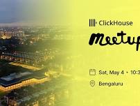 2nd ClickHouse Meetup in Bengaluru