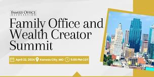 FOA Family Office and Wealth Creator Summit