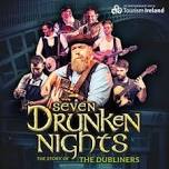 Seven Drunken Nights: The Story of the Dubliners