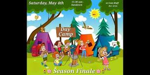 Day Camp: Season Finale