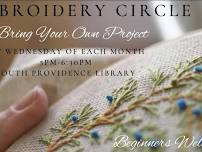 Embroidery Circle - Bring Your Own Project