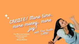 Create! More Time, More Money, More Joy