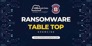 2024 Ransomware Table Top Exercise Phelps County