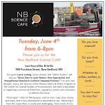 New Bedford Science Café