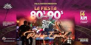 LA FIESTA 80's 90's de ROCK EN ESPAÑOL con SurDeluxe