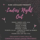 DLMC Auxiliary Ladies' Night Out