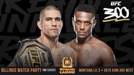 UFC 300 Watch Party (Billings No Cover!)