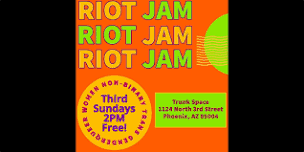 RIOT JAM (improv comedy jam for women/nonbinary/trans/genderqueer folx)!