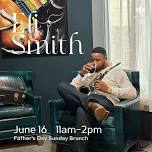 Celebrate Father's day with Eli Smith on Saxophone