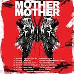 Mother Mother @ C Complejo Art Media