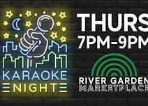 Karaoke Thursdays at River Garden