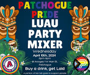 Patchogue Prides Luau Party Mixer