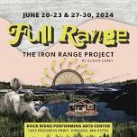 Full Range: The Iron Range Project