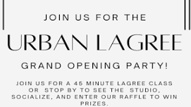 Urban Lagree Grand Opening Event