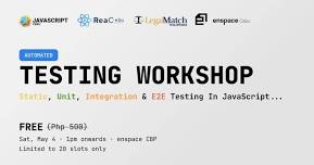 Automated Testing Workshop